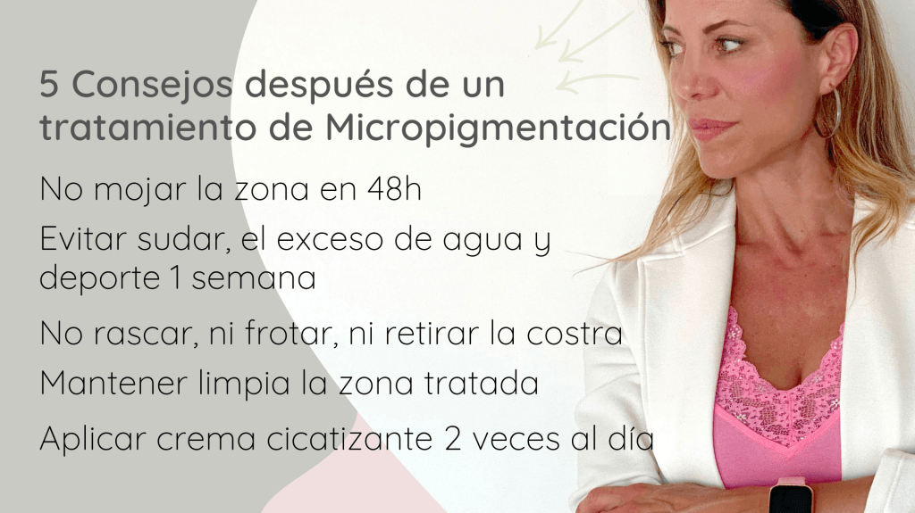 recomendaciones después de tratamiento de micropigmentación